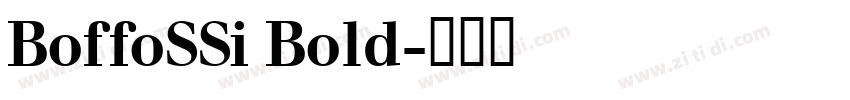 BoffoSSi Bold字体转换